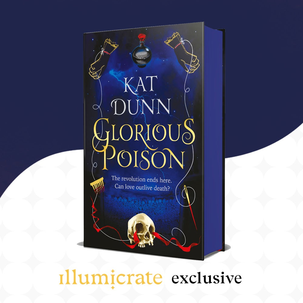 Glorious Poison by Kat Dunn (Illumicrate Exclusive)