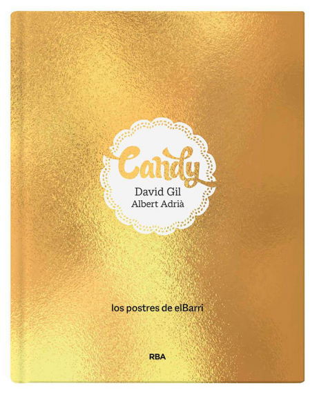 Candy: Los Postres de elBarri